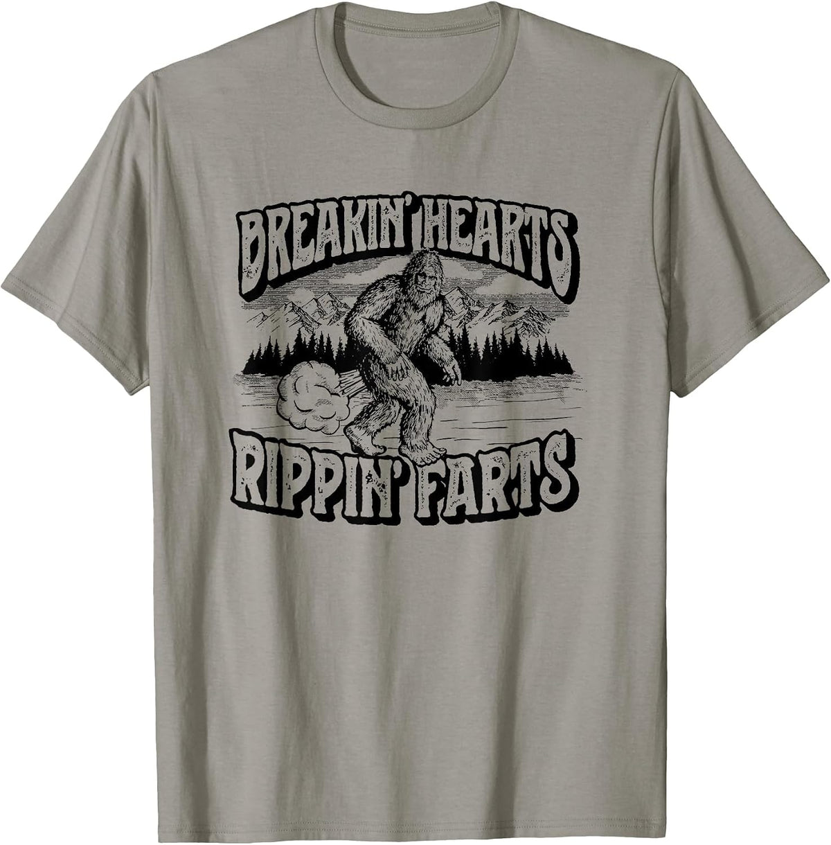 Breaking Hearts, Rippin' Farts Funny Sasquatch Bigfoot 80S T-Shirt