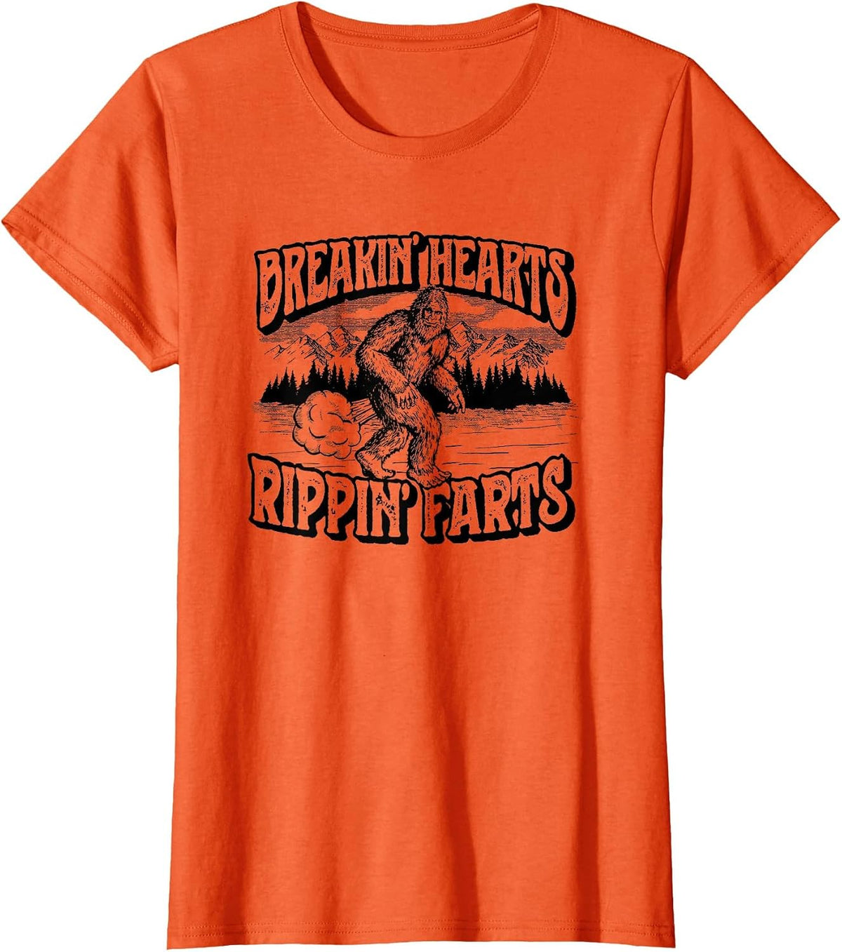 Breaking Hearts, Rippin' Farts Funny Sasquatch Bigfoot 80S T-Shirt