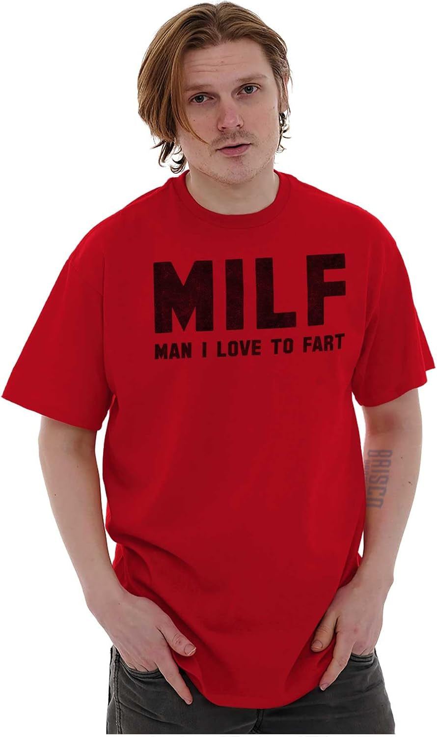 Milf Love Fart Sarcastic Rude Gym Mens Graphic T Shirt Tees